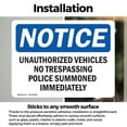 thumbnail image 3 of (2 Pack) Unauthorized Vehicles No Trespassing Police OSHA Notice Sign, 3 of 7