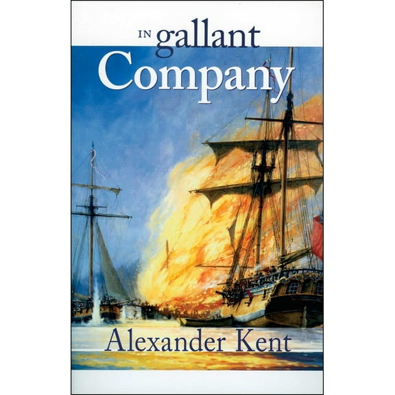 Bolitho Novels In Gallant Company, Book 3, (Paperback)