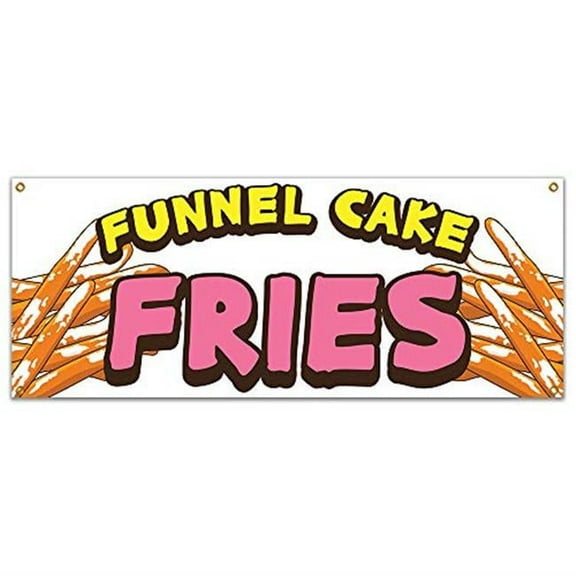 SignMission  48 in. Funnel Cake Fries Banner with Concession Stand Food Truck Single Sided