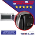 thumbnail image 4 of Whole Parts Microwave Oven Door Handle Part# WB15X21101 - Replacement and Compatible with Some GE Microwaves, 4 of 6