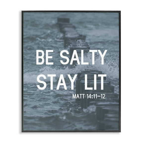 Stupell Industries Be Salty Stay Lit Religious & Spiritual Painting Black Framed Art Print Wall Art, 11 x 14