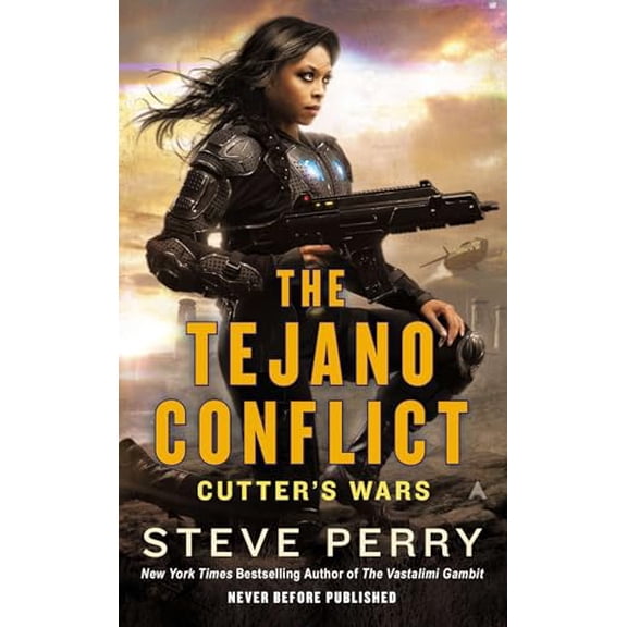 Pre-Owned The Tejano Conflict (Cutter's Wars), 9780425273494, 0425273490, Paperback,