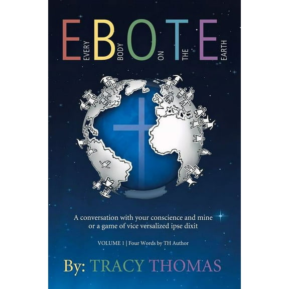 E.B.O.T.E.: (Every Body on the Earth) (Paperback)