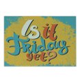 thumbnail image 1 of Saying Cutting Board, Is It Friday Yet Funny Question Business People Weekend Holiday, Decorative Tempered Glass Cutting and Serving Board, Small Size, Earth Yellow Sky Blue, by Ambesonne, 1 of 1