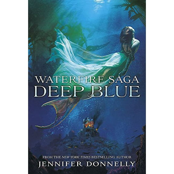 Waterfire Saga: Deep Blue : Book 1
