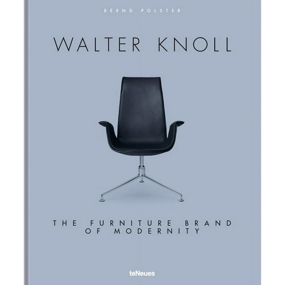 Walter Knoll : The Furniture Brand of Modernity (Hardcover)