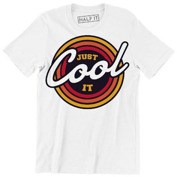 Just Cool It Funny Slogan Quote Retro Style Graphic Design Men's T-Shirt
