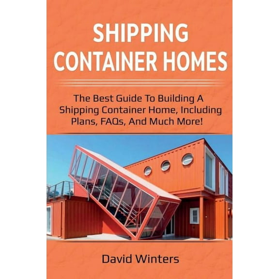 David Winters: Shipping Container Homes (Paperback)