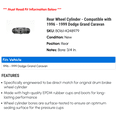 thumbnail image 2 of Rear Wheel Cylinder - Compatible with 1996 - 1999 Dodge Grand Caravan - Dorman, 2 of 2