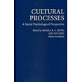 thumbnail image 2 of Cultural Processes: A Social Psychological Perspective (Culture and Psychology), 2 of 2