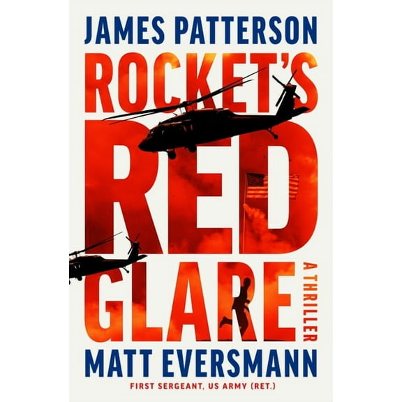 Rocket's Red Glare: A Thriller, (Hardcover)