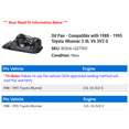 thumbnail image 2 of Oil Pan - Compatible with 1988 - 1995 Toyota 4Runner 3.0L V6 3VZ-E 1989 1990 1991 1992 1993 1994, 2 of 2