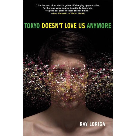 Tokyo Doesn't Love Us Anymore, (Paperback)