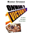 thumbnail image 1 of Pre-Owned Onward to Victory: The Creation of Modern College Sports (Hardcover) 0805038655 9780805038651, 1 of 1