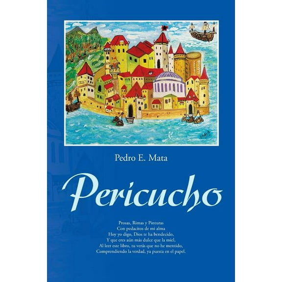 Pericucho (Spanish Edition)