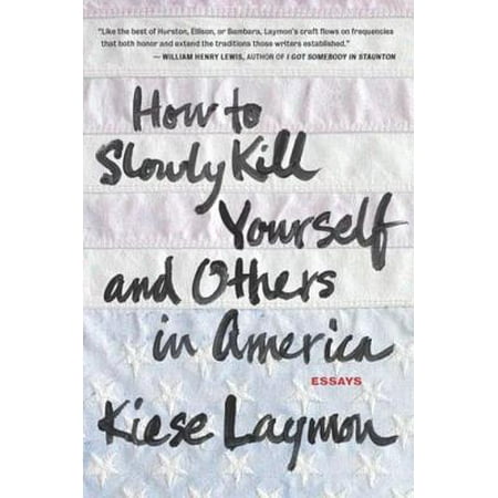 How to Slowly Kill Yourself and Others in America -