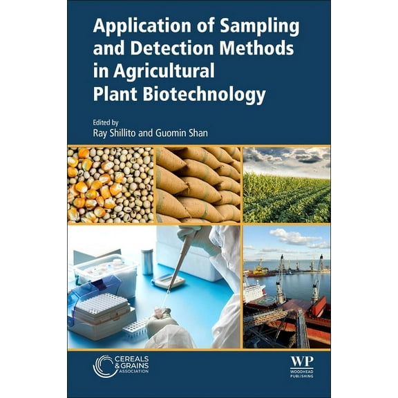 Application of Sampling and Detection Methods in Agricultural Plant Biotechnology, (Paperback)