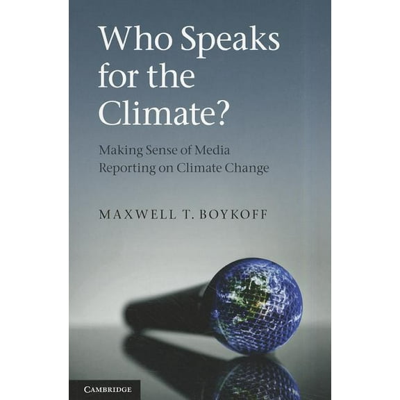 Who Speaks for the Climate?, (Paperback)