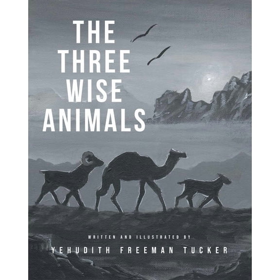 The Three Wise Animals, (Paperback)