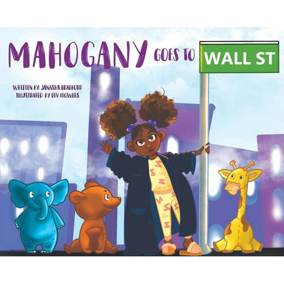 Mahogany goes to Wall Street, (Hardcover)