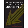 thumbnail image 2 of Pre-Owned American Indian Literature and the Southwest: Contexts and Dispositions, (Paperback), 2 of 2