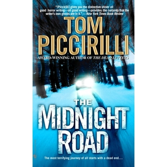 Pre-Owned The Midnight Road (Paperback 9780553384086) by Tom Piccirilli
