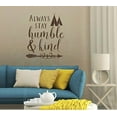 thumbnail image 6 of Stay Humble & Kind Teepee Vinyl Room Décor Inspirational Quotes Wall Stickers, 23x19, Chocolate Brown, 6 of 6