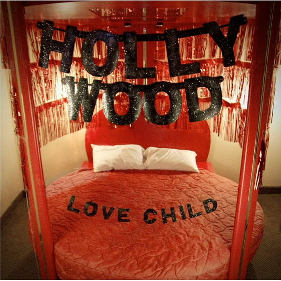 HOLLYWOOD - LOVE CHILD