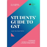 STUDENTS' GUIDE TO GST