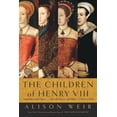 thumbnail image 1 of Pre-Owned The Children of Henry VIII (Paperback) 0345407865 9780345407863, 1 of 1