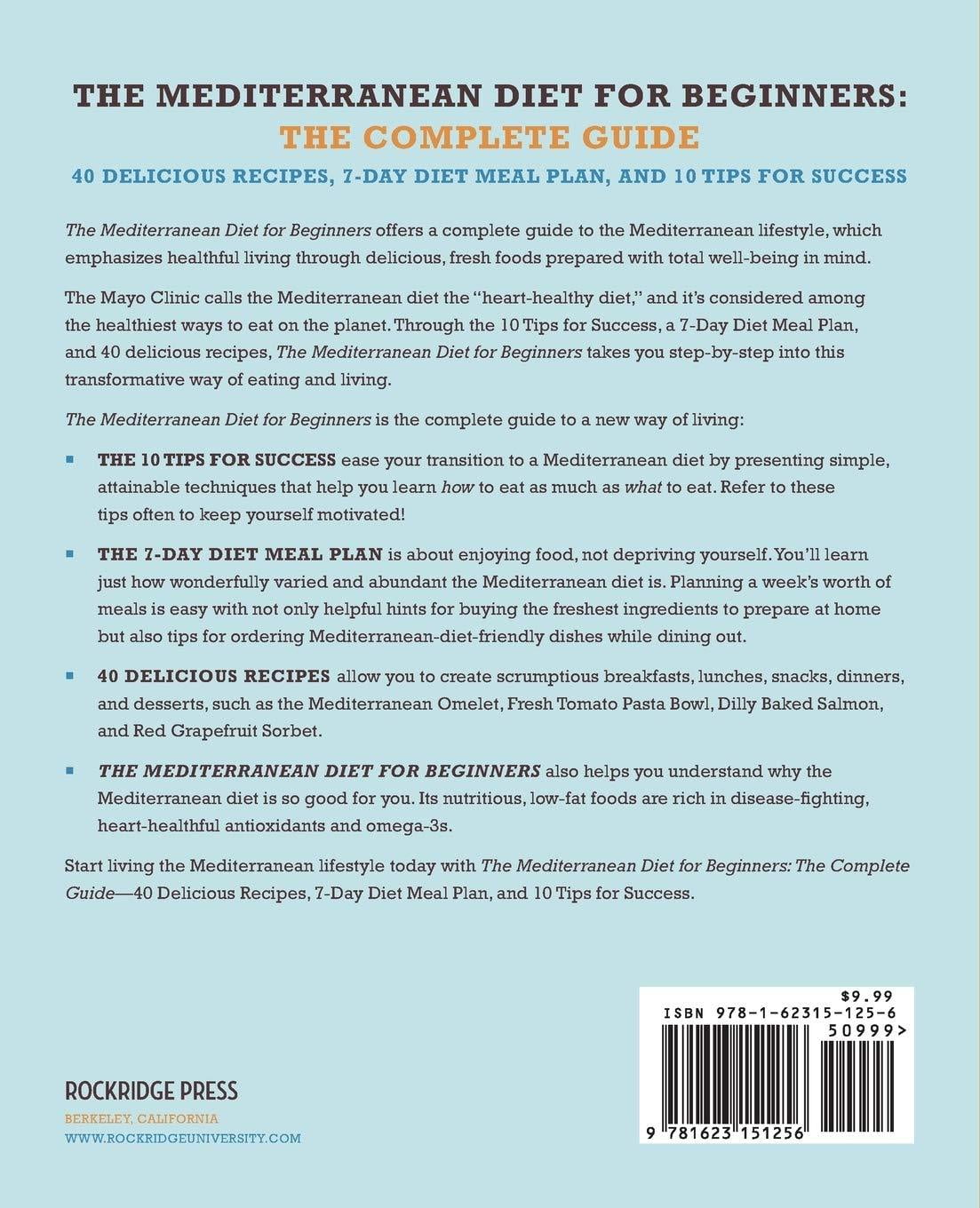 Mediterranean Diet for Beginners: The Complete Guide - 40 Delicious Recipes,  7-Day Diet Meal Plan, and 10 Tips for Success (Other) - Walmart.com