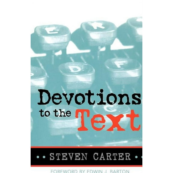 Devotions to the Text, (Paperback)