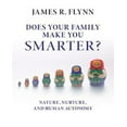 thumbnail image 1 of Does Your Family Make You Smarter?: Nature, Nurture, and Human Autonomy, 1 of 2