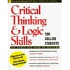 Critical Thinking and Logic Skills for College Students [Paperback - Used]