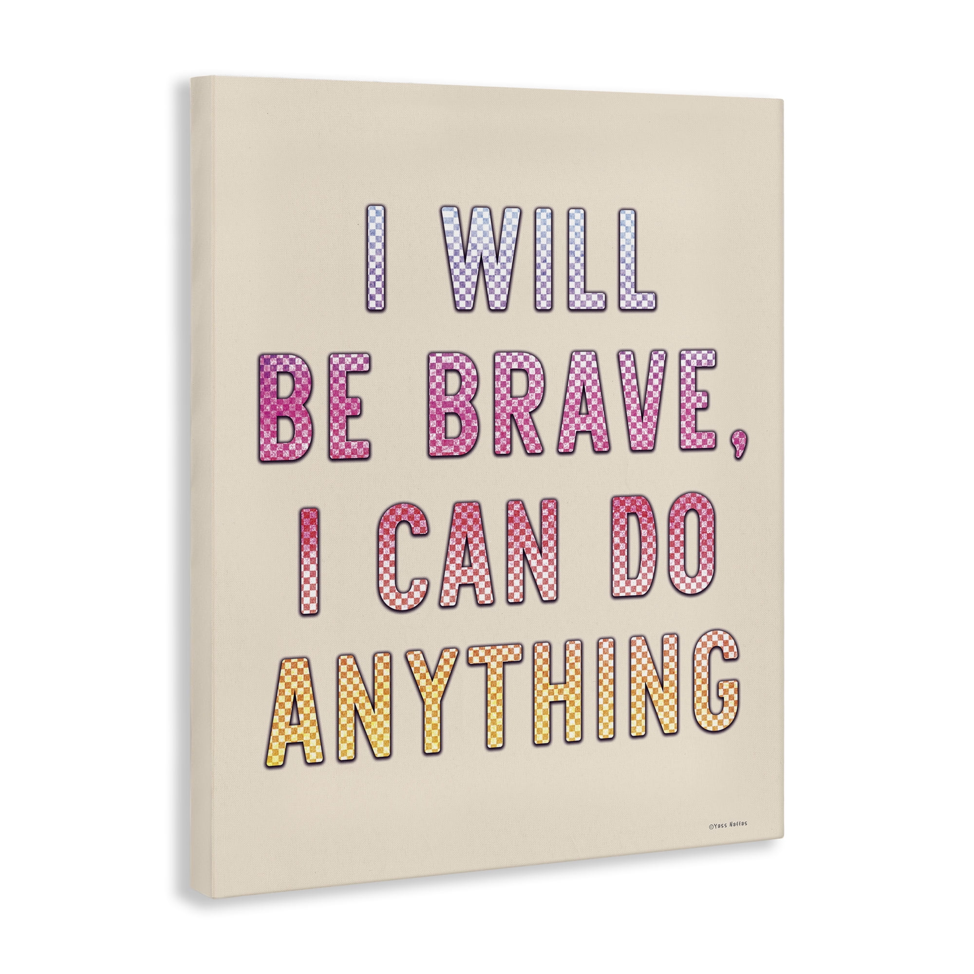 Stupell Industries Brave & Can Do Anything Typography Painting Gallery Wrapped Canvas Art Print Wall Art, 24 x 30