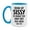 White/Light Blue, variant on Funny Mug For Sissy, Being My Sissy Is The Only Gift You Need, 11Oz Or 15Oz Coffee Mug