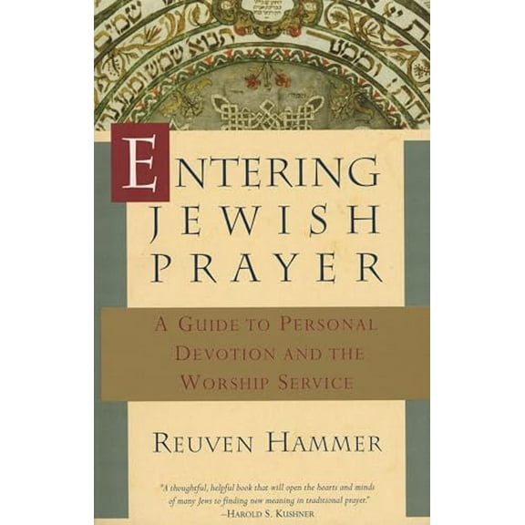 Pre-Owned Entering Jewish Prayer: A Guide to Personal Devotion and the Worship Service (Paperback) 0805210229 9780805210224