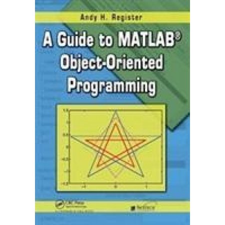 A Guide to MATLAB Object-Oriented Programming | Walmart Canada