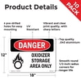 thumbnail image 2 of Oxidizer Storage Area Only OSHA Danger Aluminum Sign 18 Inch x 12 Inch - 10 Pack, 2 of 8