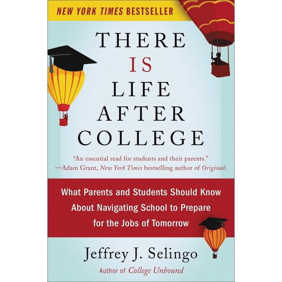There Is Life After College, (Paperback)