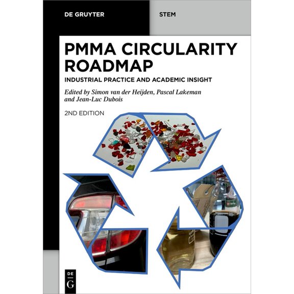 de Gruyter Stem Pmma Circularity Roadmap: Industrial Practice and Academic Insight, (Paperback)