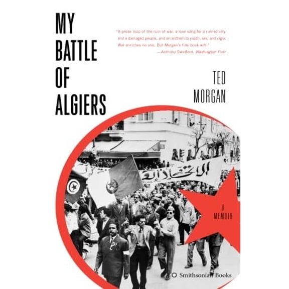 Pre-Owned My Battle of Algiers: A Memoir (Paperback) 0061205761 9780061205767