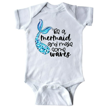 

Inktastic Be a Mermaid and Make Some Waves with Blue Mermaid Tale Gift Baby Boy or Baby Girl Bodysuit