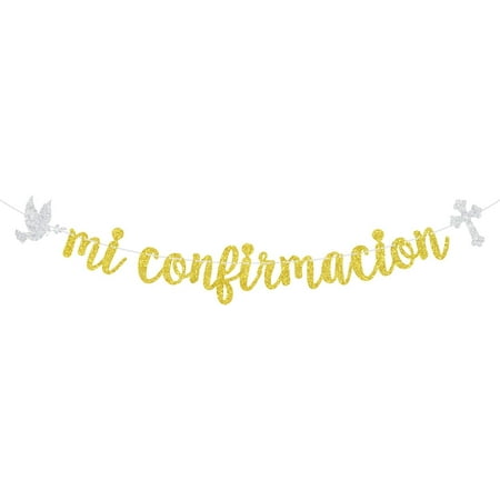 Mi Confirmacion Banner, First Holy Communion, Mi Primera Comunion, God Bless, Glittery Religious Baptism/Christening/Wedding/Baby Shower/1st Birthday Party Decorations, Gold & Silver