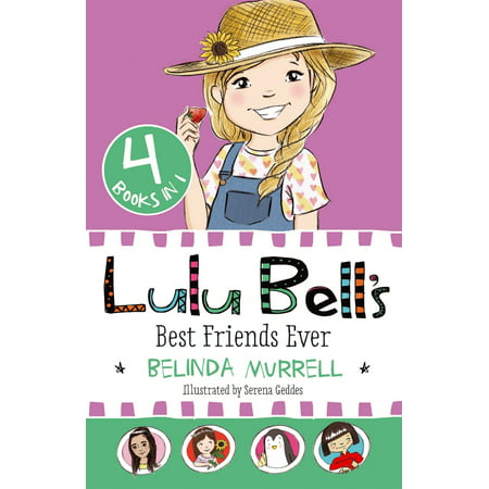 Lulu Bell's Best Friends Ever : 4 Books in 1
