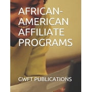 African-American Affiliate Programs (Paperback)