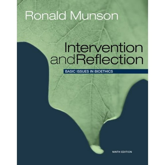 Pre-Owned Intervention and Reflection : Basic Issues in Bioethics (Hardcover) 9781111186562