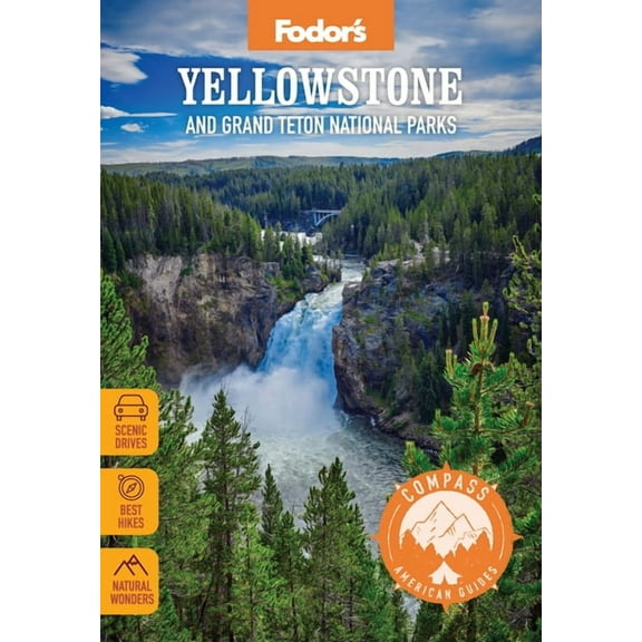Full-Color Travel Guide Compass American Guides: Yellowstone and Grand Teton National Parks, (Paperback)