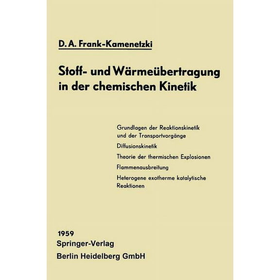 Stoff- Und WÃ¤rmeÃ¼bertragung in Der Chemischen Kinetik, (Paperback)