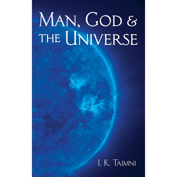 Man, God, and the Universe (Paperback)